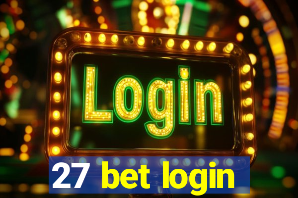 27 bet login